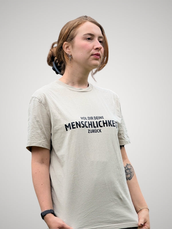T-Shirt – Hol dir deine Menschlichkeit zurück NVSINO