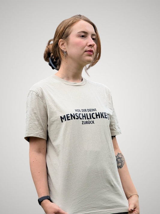 T-Shirt – Hol dir deine Menschlichkeit zurück NVSINO