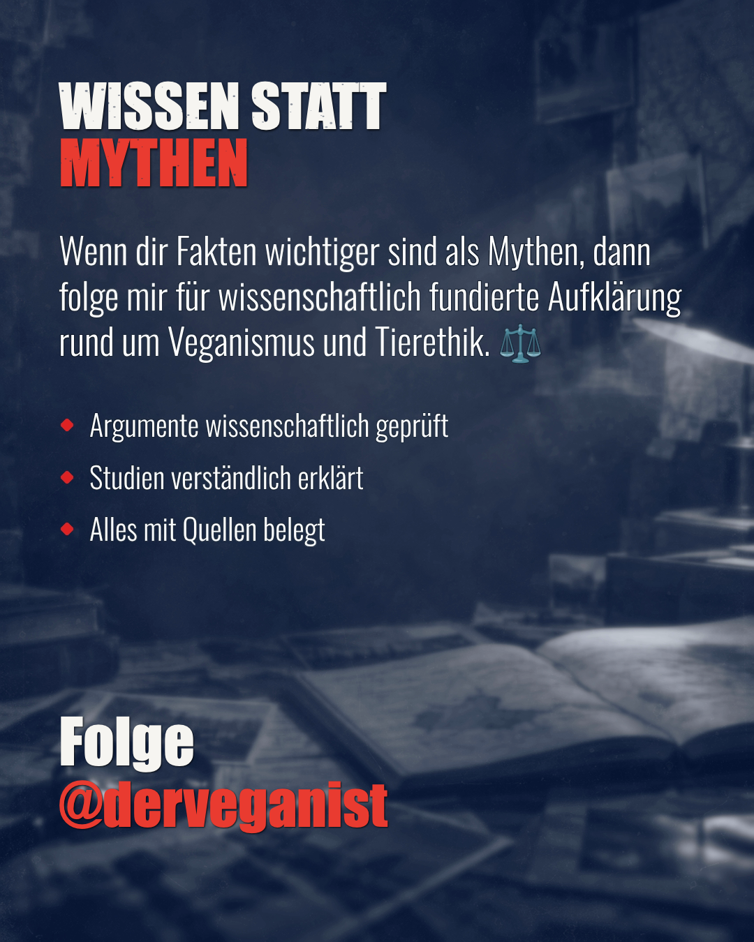 Slide 13 of 14: “Knowledge instead of myths”, an invitation to follow @derveganist